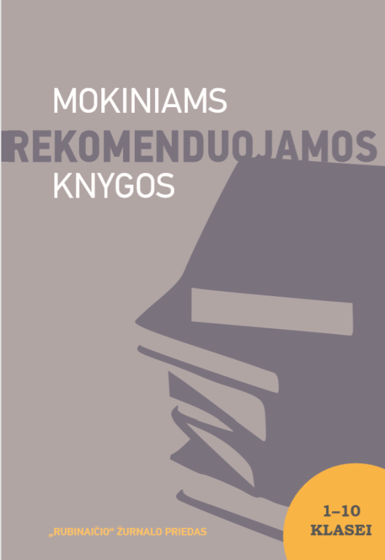 Mokiniams rekomenduojamos knygos: 1–10 klasei